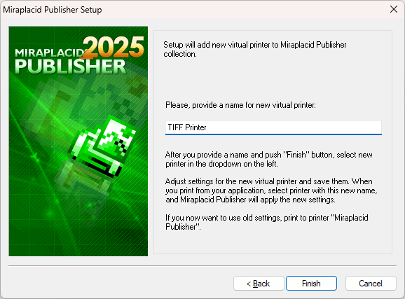 Miraplacid Publisher : AddPrinter Step 2/2