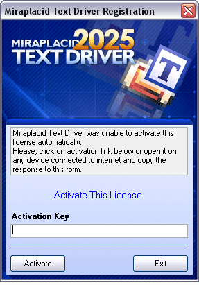 Miraplacid Text Driver : Activation Dialog