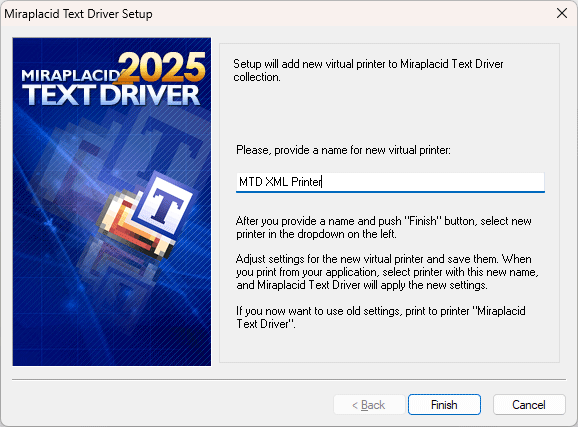 Miraplacid Text Driver : AddPrinter Step 2/2