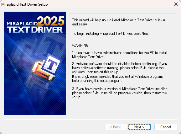 Miraplacid Text Driver : Installation Step 1/5